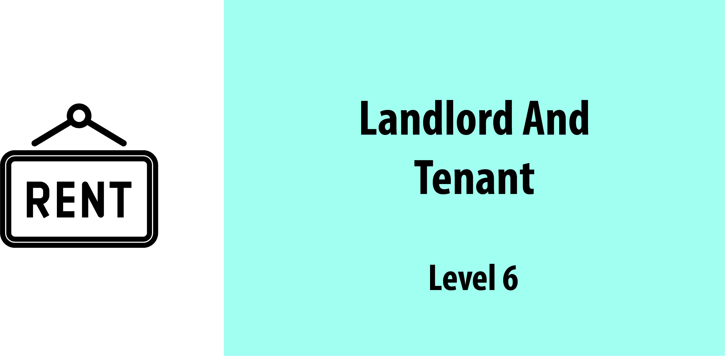 Landlord and Tenant L6